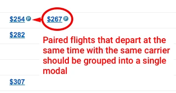 Annotated note: paired flights departing at the same time with the same carrier should be grouped into a single modal.